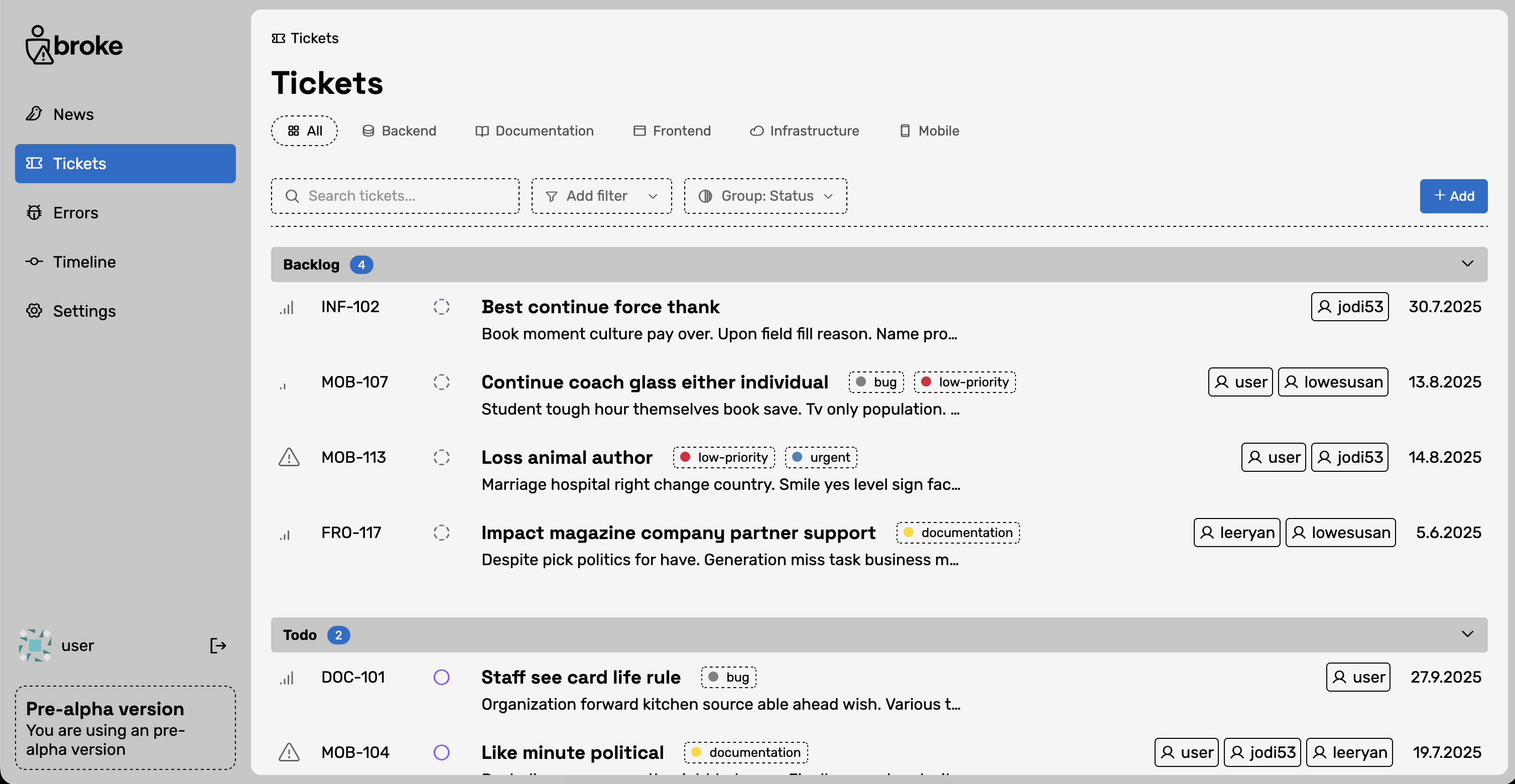 Broke ticket list grouped by status, with filters and assignees.